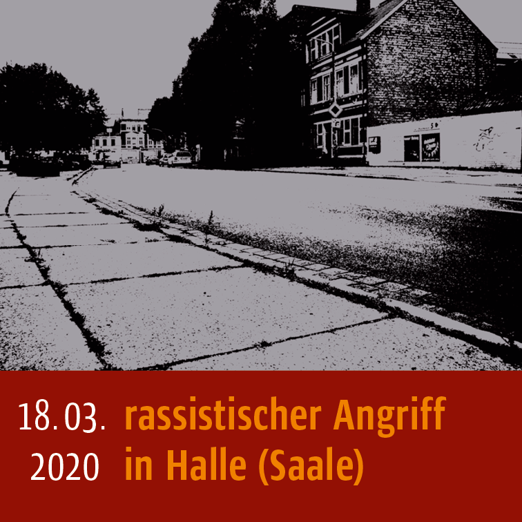 Infografik: 18.03.2020 rassistischer Angriff in Halle (Saale)