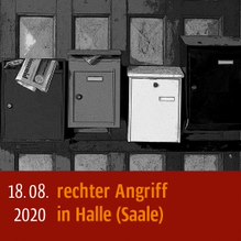 Rechter Angriff am 18.08.2020 in Halle (Saale)