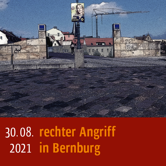 Rechter Angriff in Bernburg am 30.08.2021