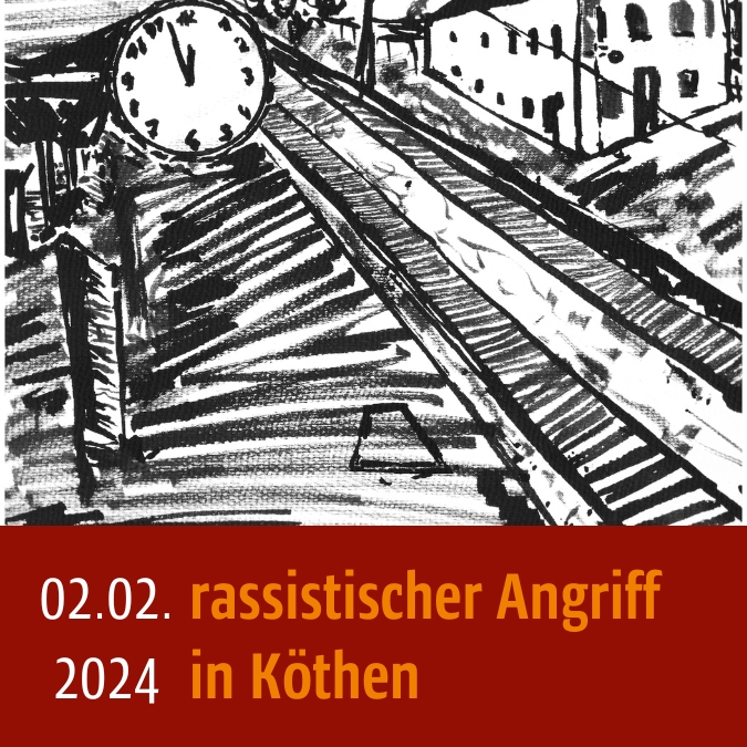 Zeichnung eines Bahnhofs. Unten steht: 02.02.2024 rassistischer Angriff in Köthen